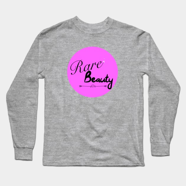 Rare Beauty Long Sleeve T-Shirt by MomWarrior